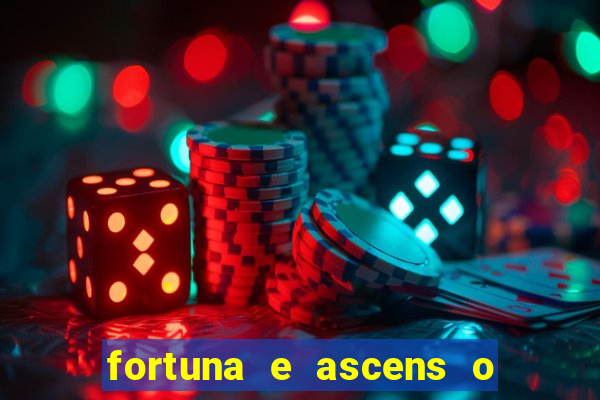 fortuna e ascens o livro pdf download